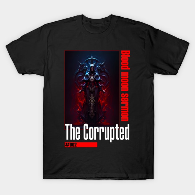 The Corrupted #002 T-Shirt by demondreams